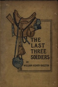 Cover of The Last Three Soldiers — Text and Context
