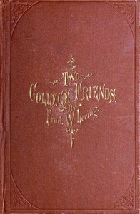 Cover of Two College Friends — Key Ideas to Explore