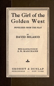 Cover of The Girl of the Golden West — Co...