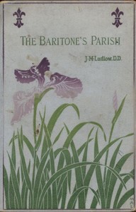 Cover of The Baritone's Parish; or, "All Things to All Men" — Key Ideas to Explore