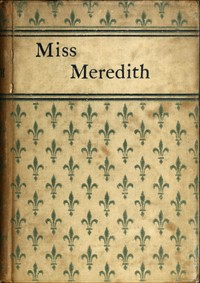 Cover of Miss Meredith — Edition Insights