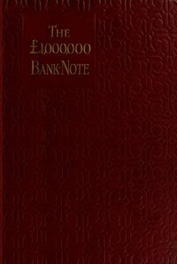 Cover of The £1,000,000 bank-note, and ot...