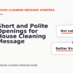 Short and Polite Openings for House Cleaning Message English