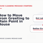 How to Move from Greeting to Main Point in House Cleaning Message English