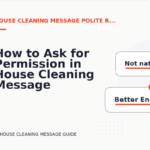 How to Ask for Permission in House Cleaning Message English